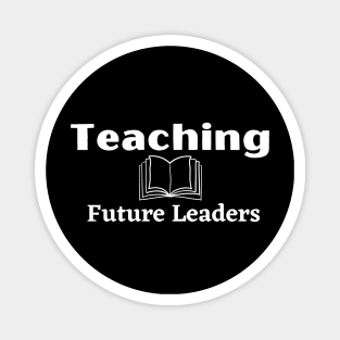 Teaching Future Leaders Teacher's Motivation with a Book Magnet